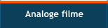 Analoge filme